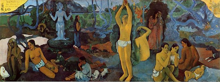 Where Do We Come From? What Are We? Where Are We Going? Paul Gauguin