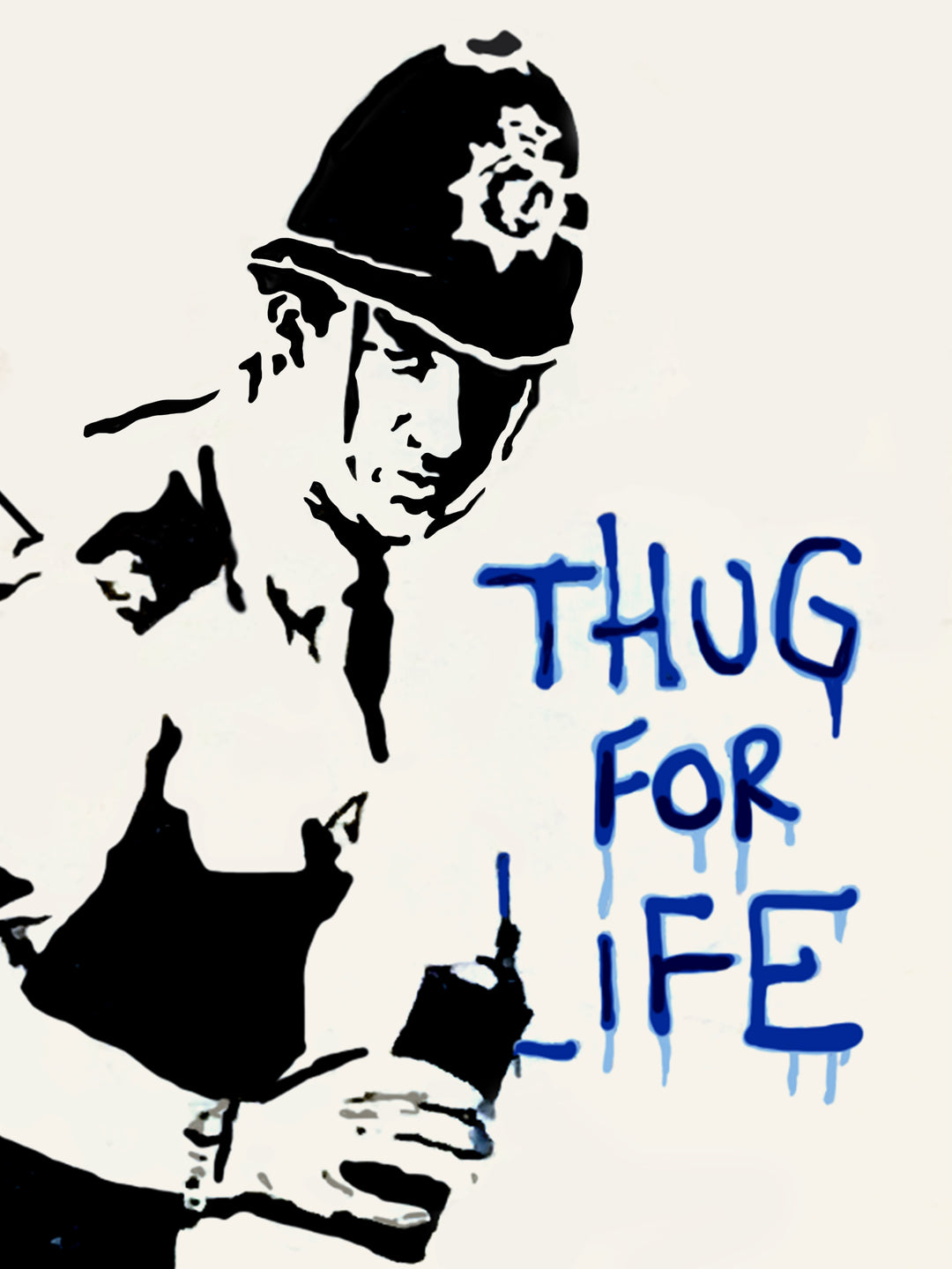 Stylized image of a person wearing a helmet with 'Thug for Life' text in blue. Banksy’s Thug for Life Policeman. Canvas print or oil painting. Made to order in multiple sizes. Bold, satirical street art icon.
