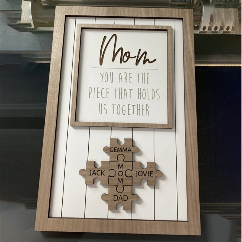 Mothers Day Gifts I Mom You are the Piece that Holds us Together