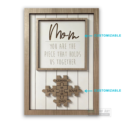 Mothers Day Gifts I Mom You are the Piece that Holds us Together