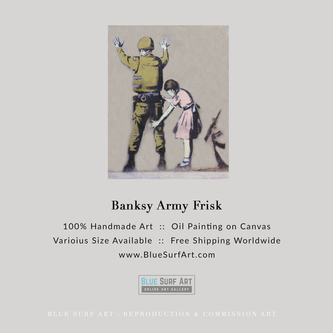 Banksy Army Frisk Wall Art, Banksy Art for Sale 100% Handmade  by Blue Surf Art - 11