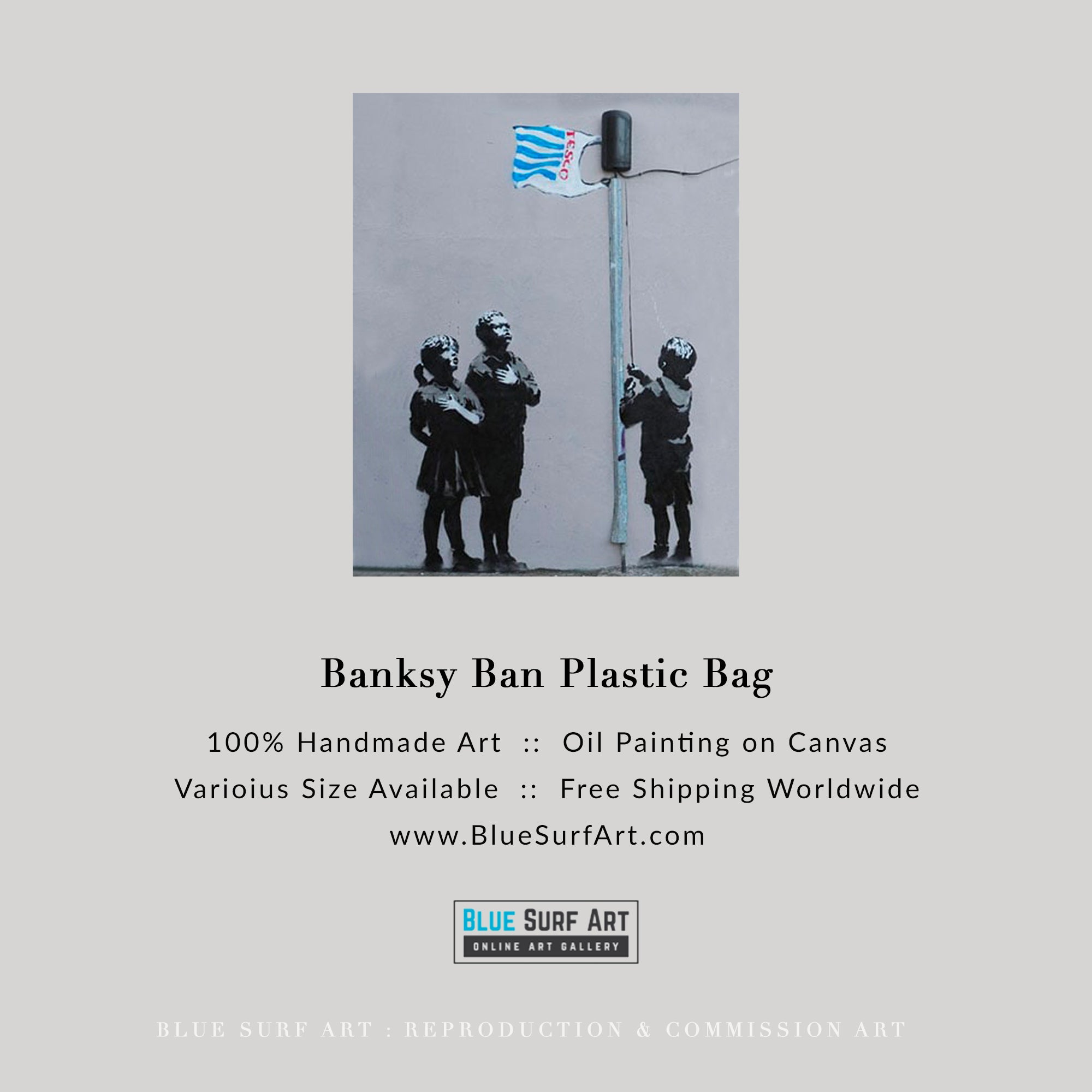 Banksy Ban Plastic Bag, Street Art Handmade Original Oil on Canvas by Blue Surf Art