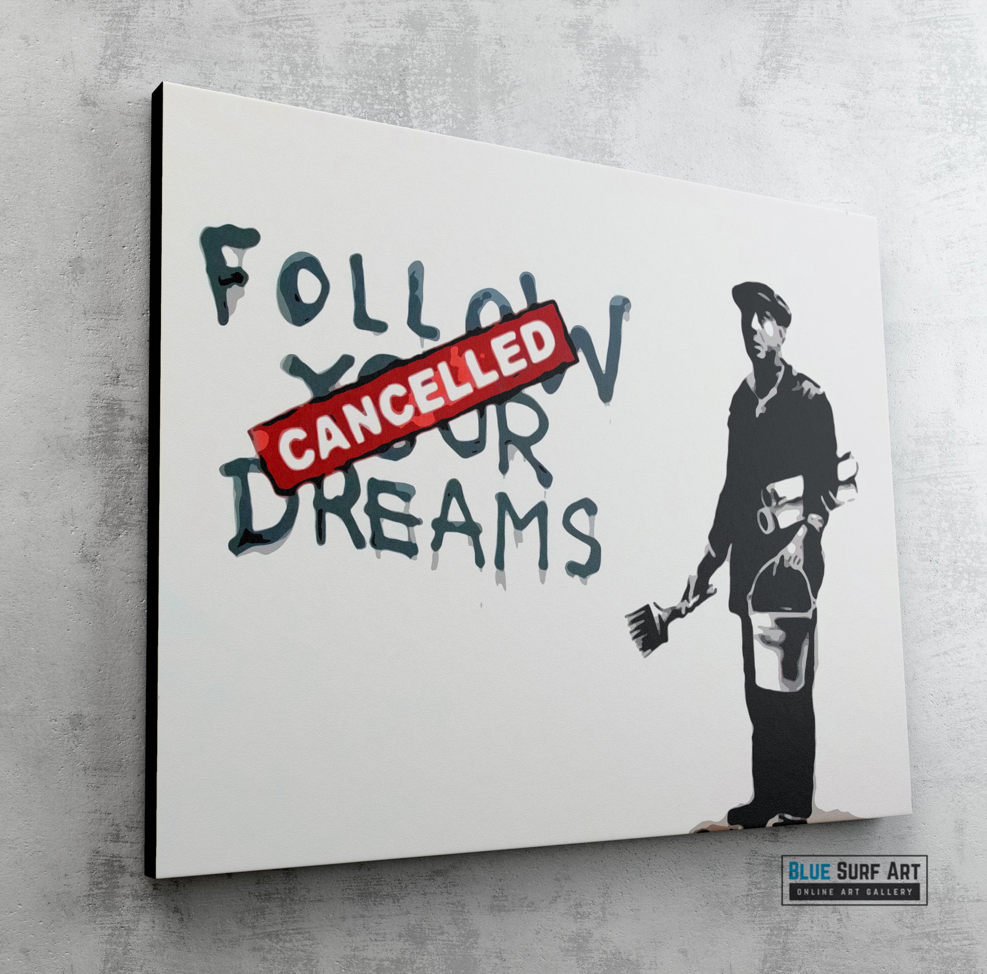 Banksy Follow Your Dreams, Banksy Street Art Painting, Oil on Canvas