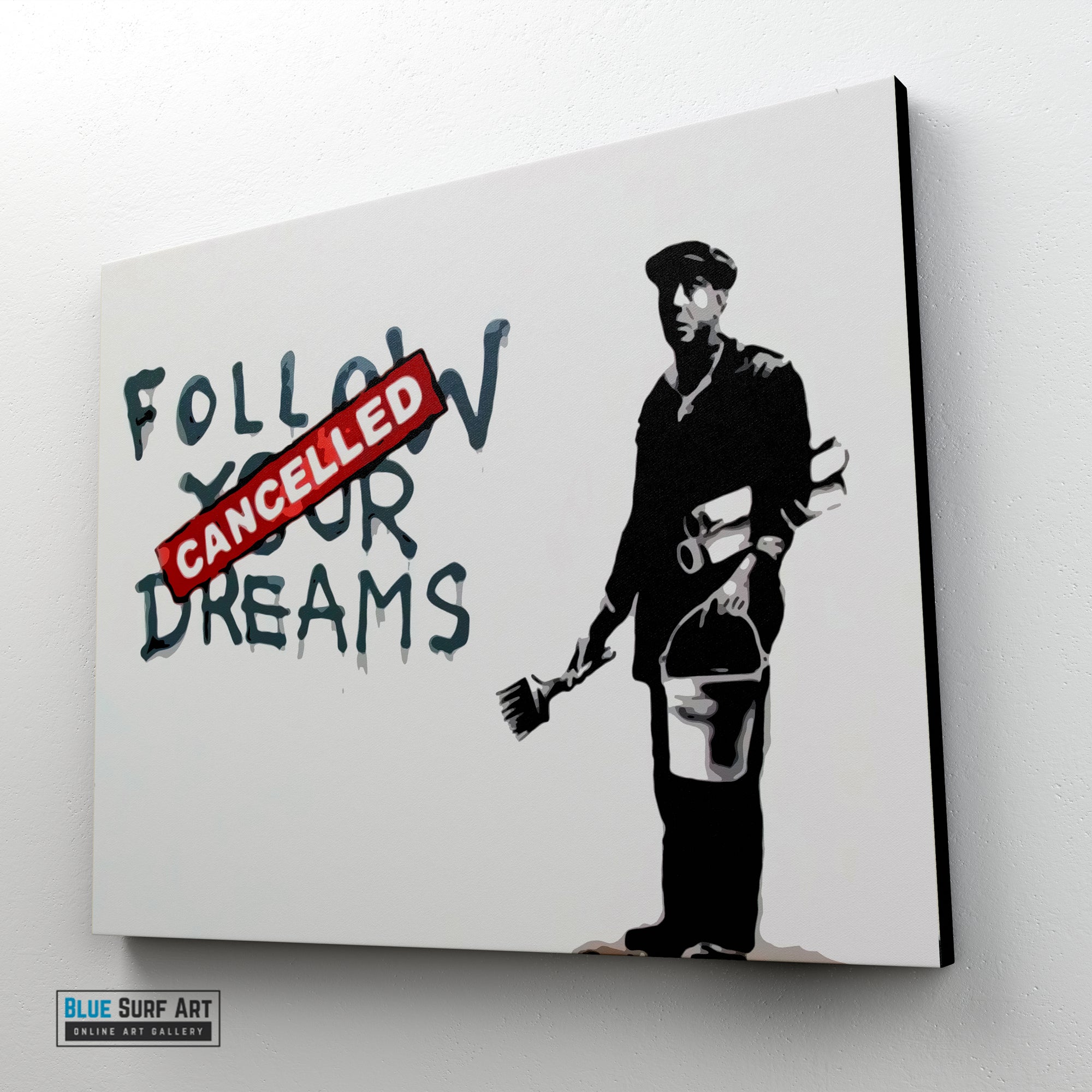 Banksy Follow Your Dreams, Banksy Street Art Painting, Oil on Canvas