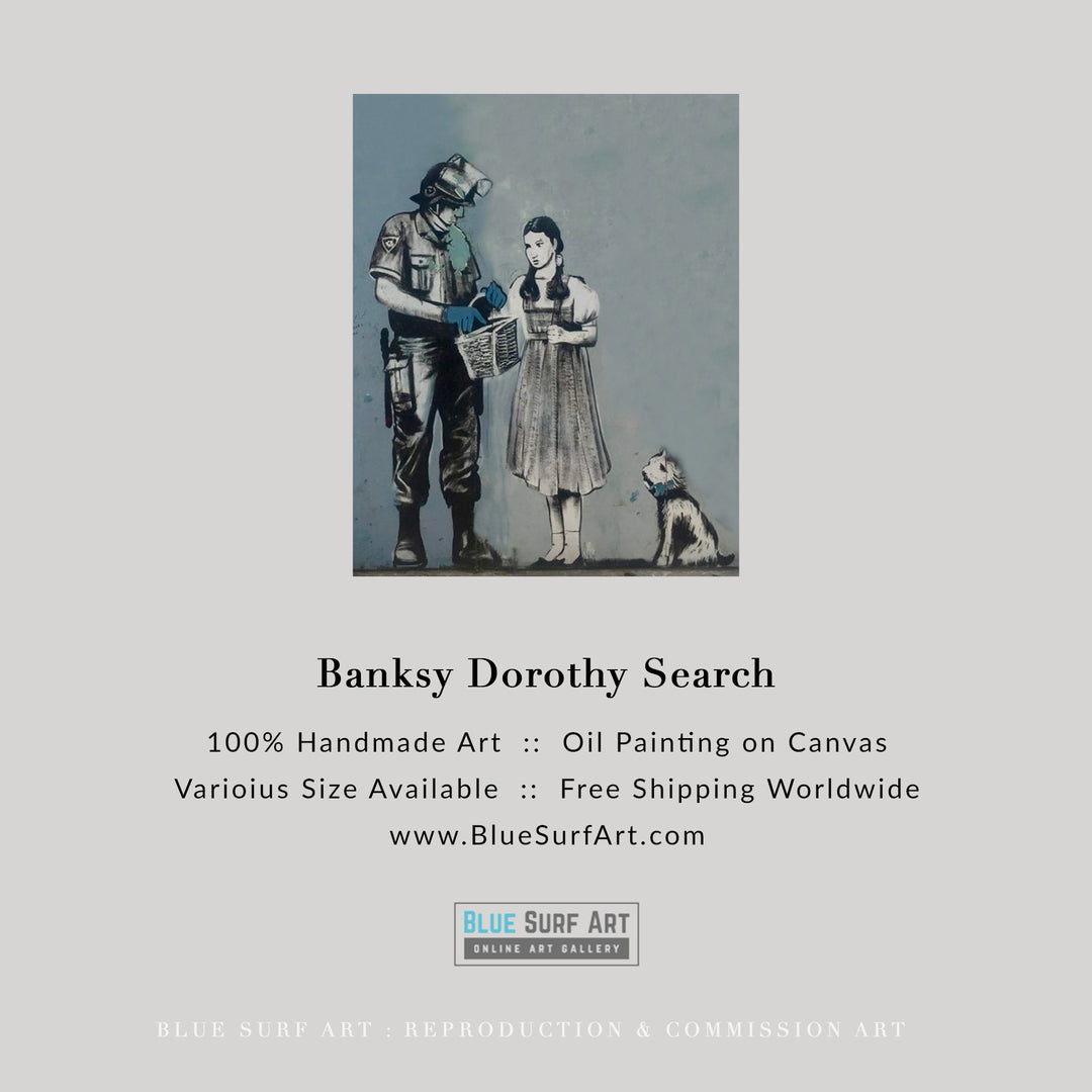 Banksy Dorothy Search Handmade Oil on Canvas, Made to Order