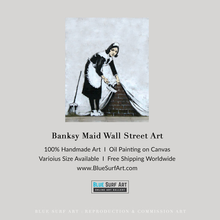 Banksy Maid Wall Street Art Handmade Original Oil on Canvas Street Art by Blue Surf Art